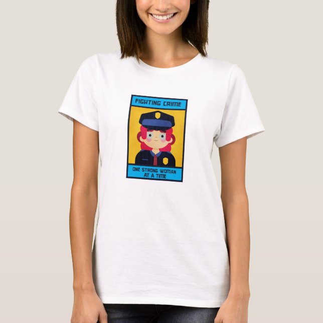 Bekämpfung der Kriminalität, eine starke Frau nach T-Shirt (Vorderseite)