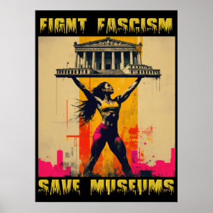 Bekämpfung des Faschismus Rette Museen Poster