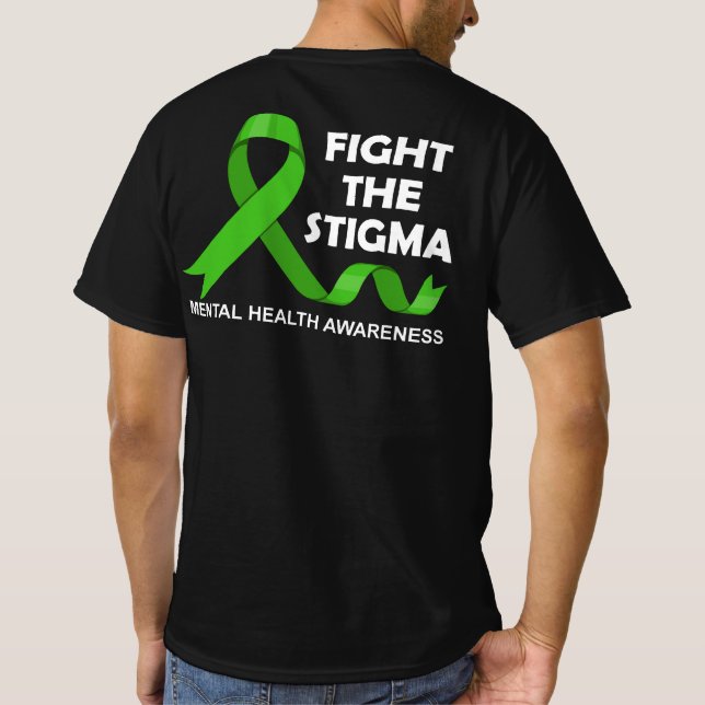 Bekämpfung des psychischen Bewusstseins für Stigma T-Shirt (Rückseite)