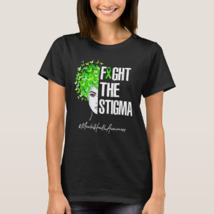 Bekämpfung des psychischen Bewusstseins für Stigma T-Shirt