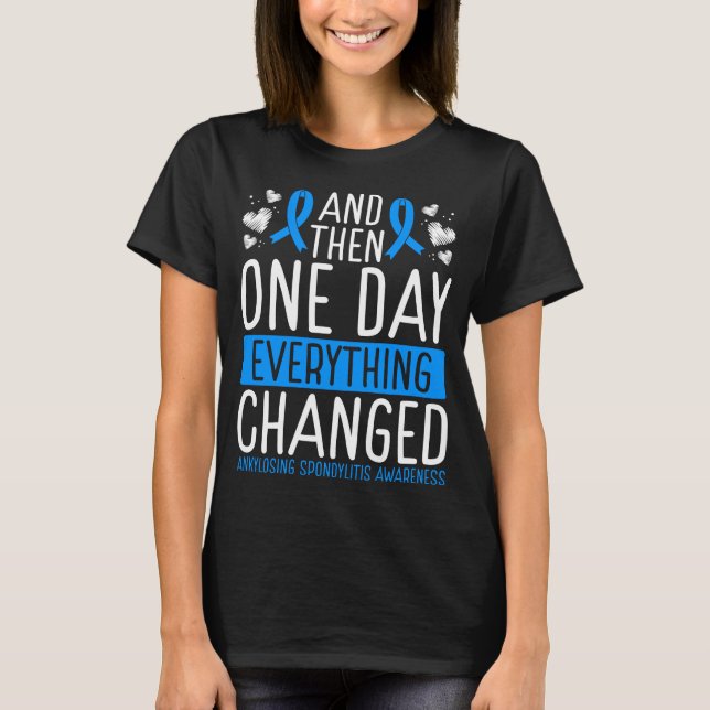Bekanntheit der Ankylosierenden Spondylitis T-Shirt (Vorderseite)