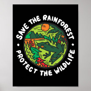 Bekleidung am Earth Day schützt die Wildnis Retten Poster