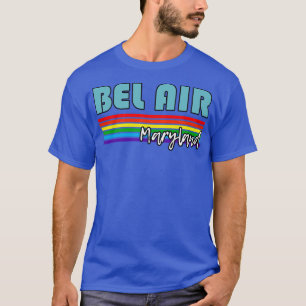 Bel Air Maryland Pride Bel Air LGBT Geschenk LGBTQ T-Shirt