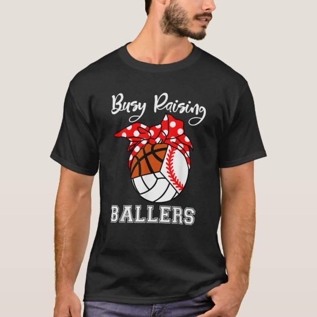 Belebter Raising Ballers Baseball Volleyball Baske T-Shirt (Vorderseite)