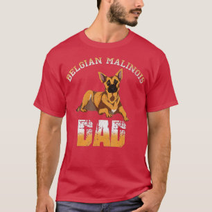 Belgisch Malinois Vater Vathers Day Dog Lover Belg T-Shirt