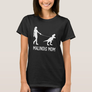 Belgische Malinois Mama Dinosaur Trex Dog Eigentüm T-Shirt
