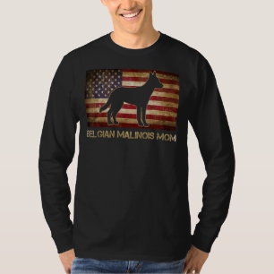 Belgische Malinois Mama Vintag American Flag Patri T-Shirt