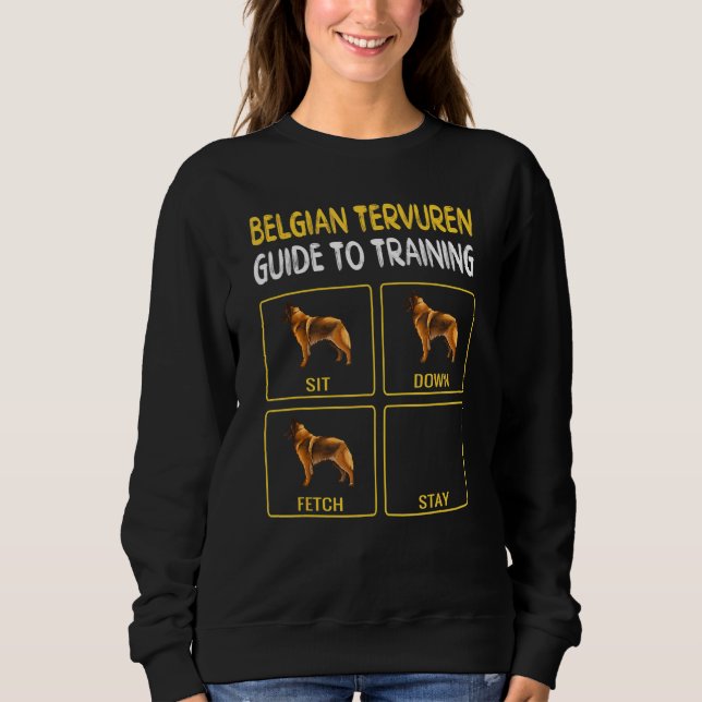 Belgischer Führer von Tervuren für die Ausbildung  Sweatshirt (Vorderseite)