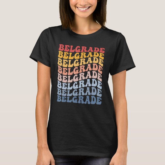 Belgrade City Groovy Retro T-Shirt (Vorderseite)
