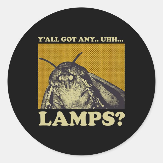 Beliebige Lampen Moth Insect Meme Geschenk got Runder Aufkleber (Vorderseite)