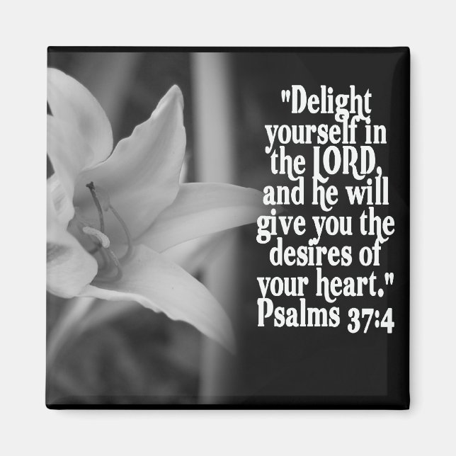 BELIEBTESTES BIBLE SCRIPTURE PSALM 37:4 MAGNET (Vorne)