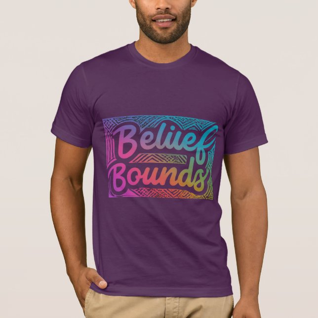 Belief Bounds T-Shirt (Vorderseite)