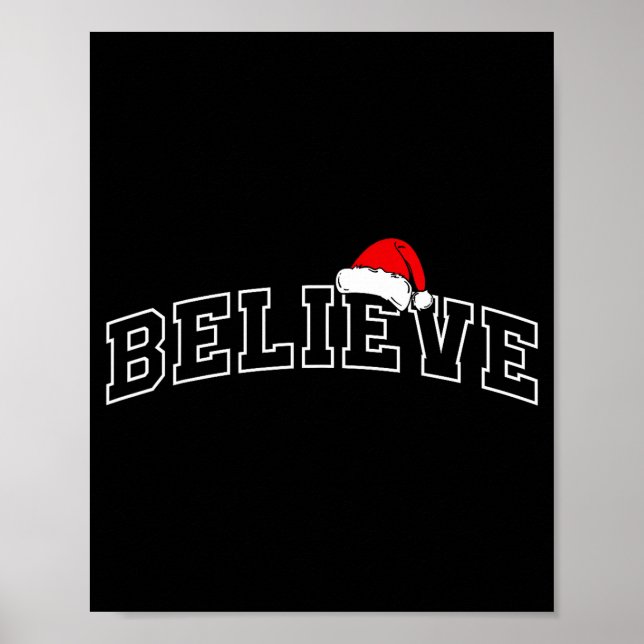 Believe Christmas Varsity Minimal Text Santa Hat F Poster (Vorne)