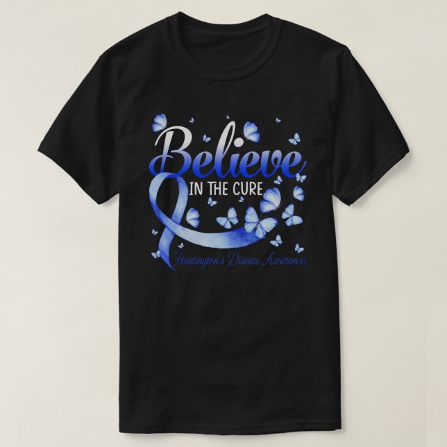 Believe In The Cure Huntington's Disease Awareness T-Shirt (Design vorne)