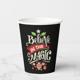 Believe in the Magic Christmas Pappbecher