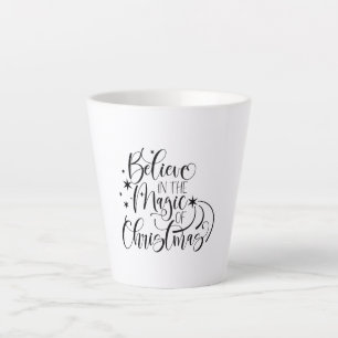 Believe In The Magic Of Christmas Milchtasse