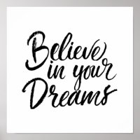 Believe In Your Dreams