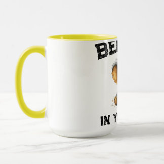 "Believe in Yourself" Tasse