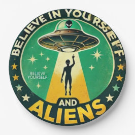 Believe in Yourself with Aliens Round Sign Pappteller