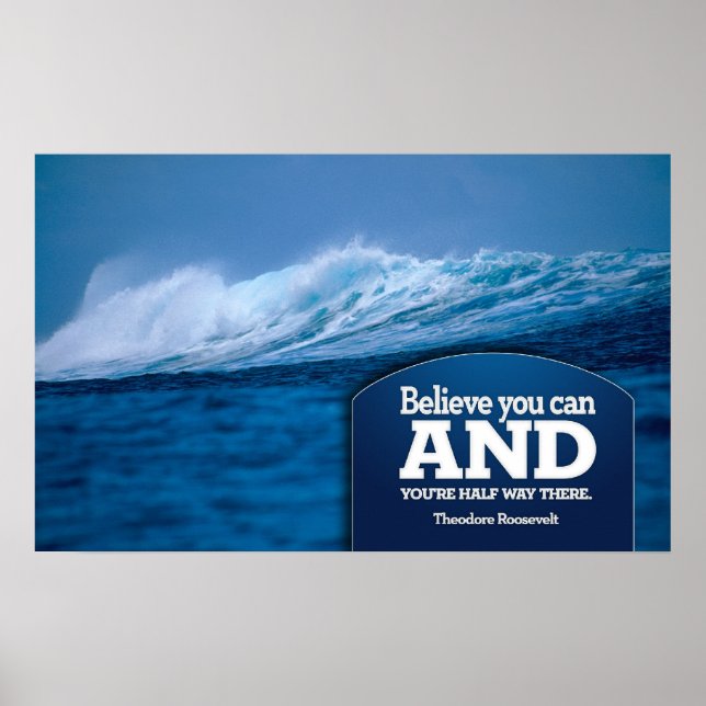 Believe Motivational Poster Print (Vorne)