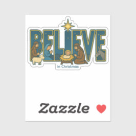 Believe Nativity Aufkleber