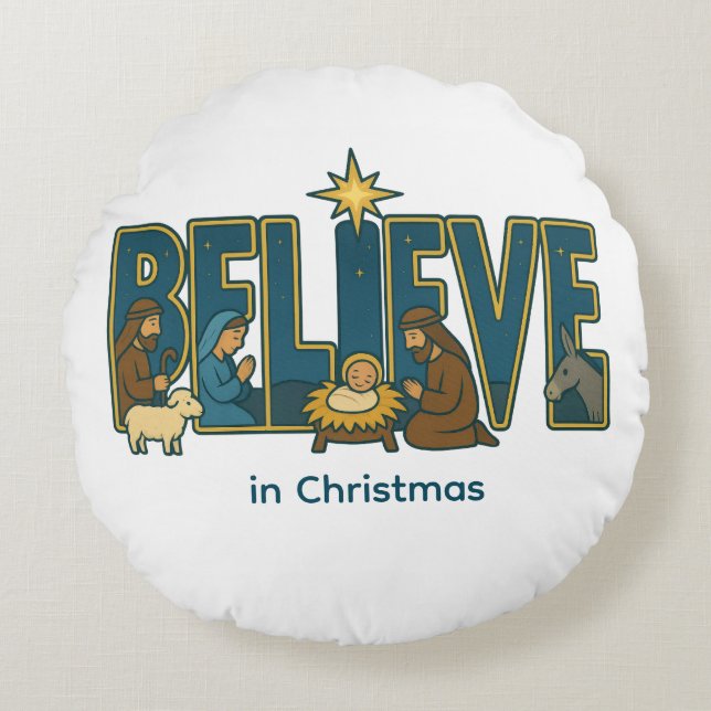 Believe nativity  rundes kissen (Vorderseite)