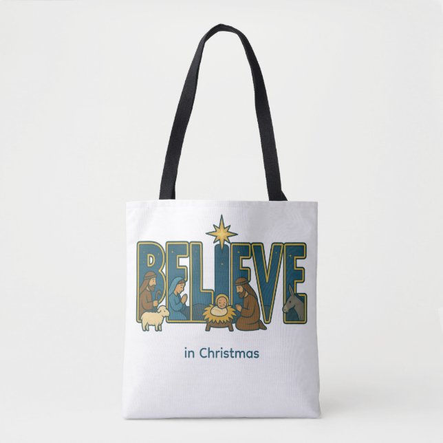 Believe Nativity  Tasche (Vorderseite)