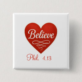 Believe red and white heart button