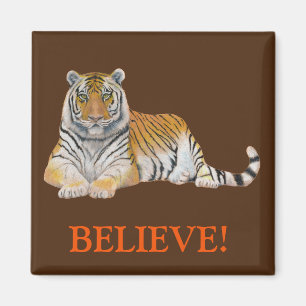 BELIEVE! Tiger Magnet