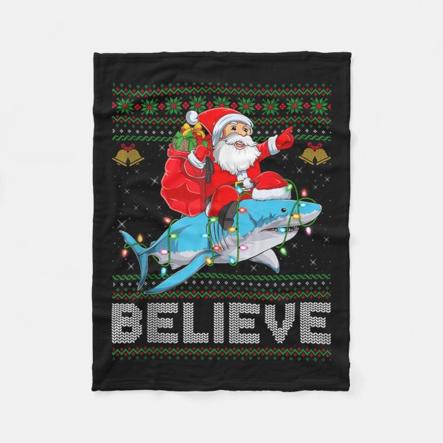 Believe Xmas Funny Santa Riding Shark Ugly Christm Fleecedecke (Vorderseite)