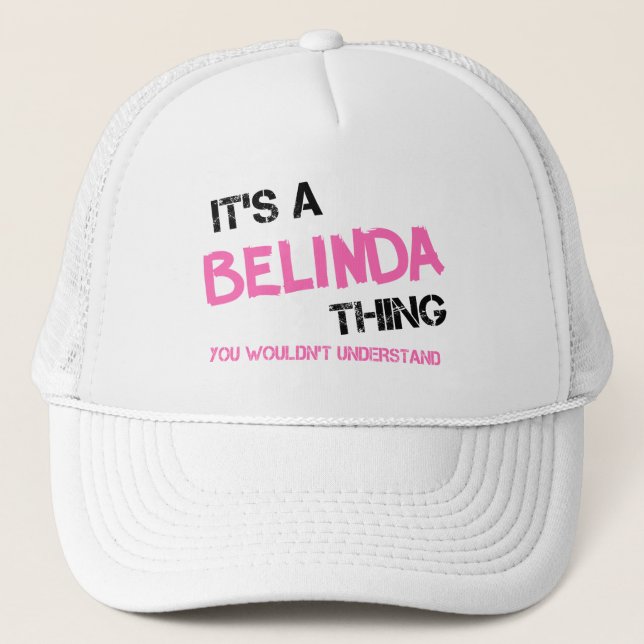 Belinda, was man nicht verstehen würde truckerkappe (Vorderseite)