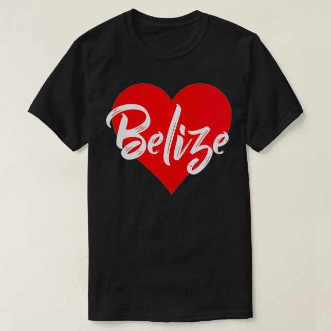 Belize Belize Belizean Lover Liebe Geschenk für T-Shirt (Design vorne)