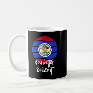 Belize Sie es Belizean Vacation T - Shirt.png Kaffeetasse