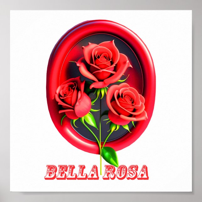 Bella Rosa Poster (Vorne)
