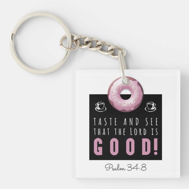 Belle Bible Verse Psaume 34:8 avec Doughnut rose (Devant)