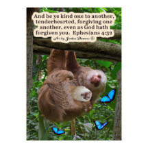 Belle Écriture de Sloth Poster Ephésiens 4:32