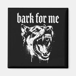 Belle für mich Gothic wilder Hund Magnet