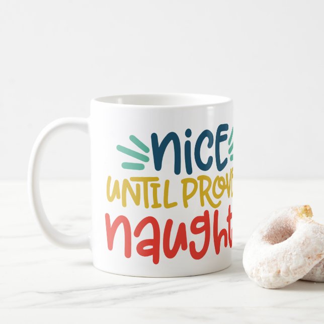 Belle Jusqu'À La Mug De Café Naughée Proven (Avec donut)
