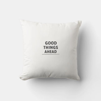 BELLES CHOSES À VENIR Coussin de Motivation Minima
