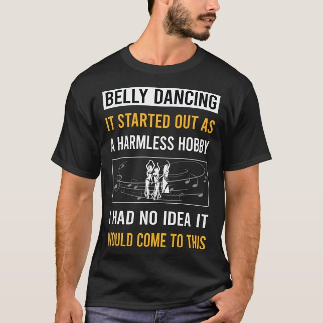 Bellydance Bellydancing Bellydancer T-Shirt (Vorderseite)