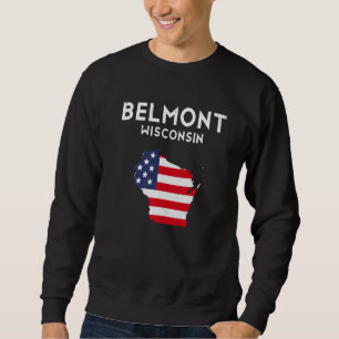 Belmont Wisconsin USA Staat America Travel Wiscons Sweatshirt