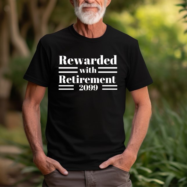 Belohnt mit Altersrente Jahr Modernes einfaches Ge T-Shirt (Von Creator hochgeladen)