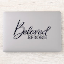 Beloved Reborn Black Vinyl Sticker