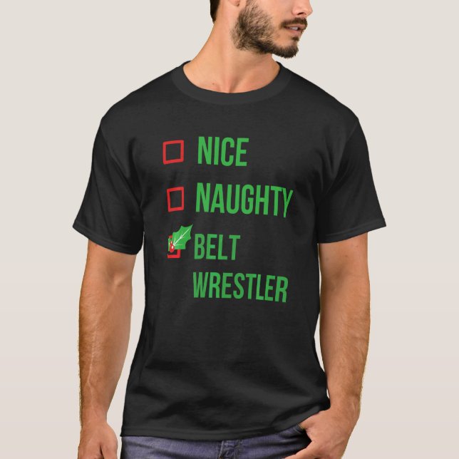 Belt Wrestler Funny Pajama Weihnachten T-Shirt (Vorderseite)