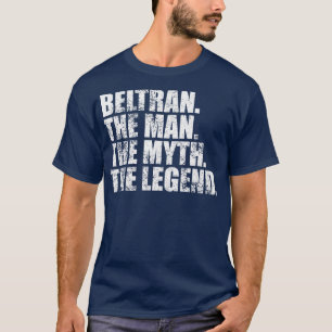 BeltranBeltran Familienname Beltran Nachname Beltr T-Shirt