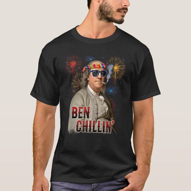 Ben Chillin' Stoner Ben Franklin am 4. Juli Feuerw T-Shirt (Vorderseite)