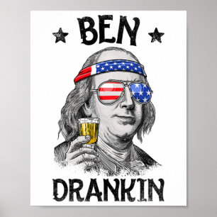 Ben Drankin 4. Juli Benjamin Franklin Men Wome Poster