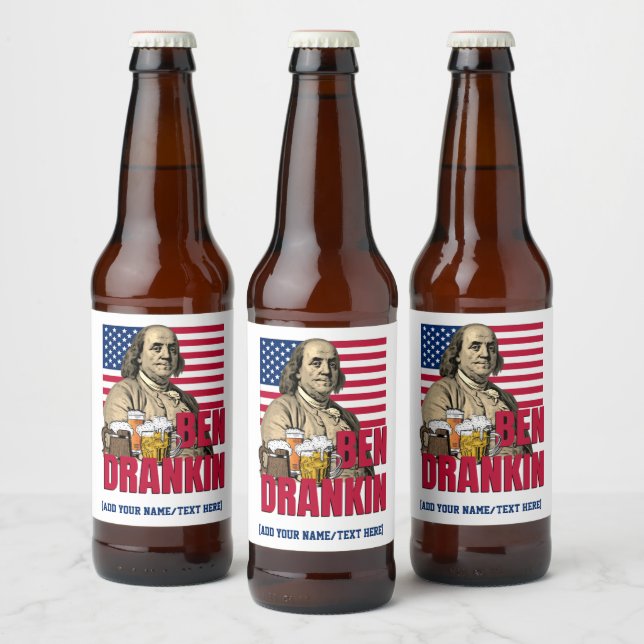 BEN DRANKIN 4. Juli Individuelle Name Bierflaschenetikett (Flaschen)