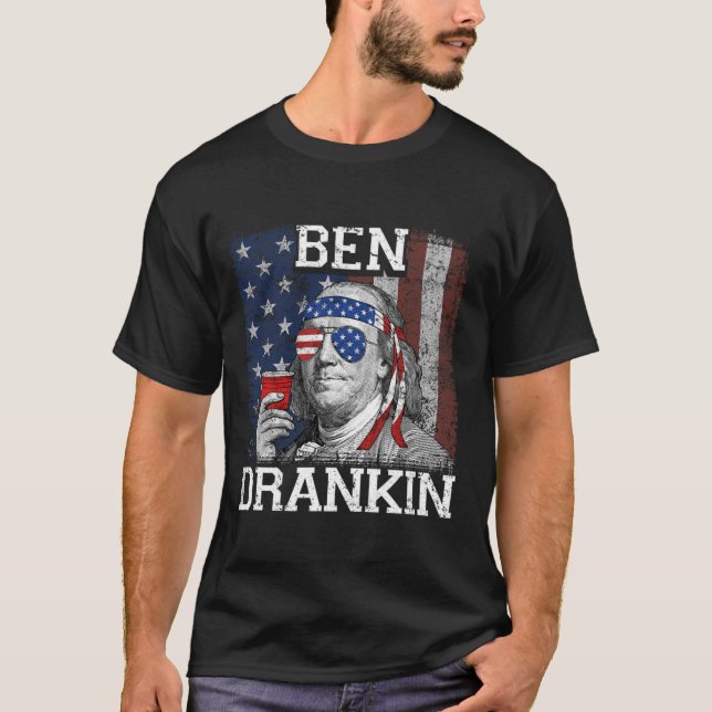 Ben Drankin Beer 4. Juli Funny Patriotic USA T T-Shirt (Vorderseite)