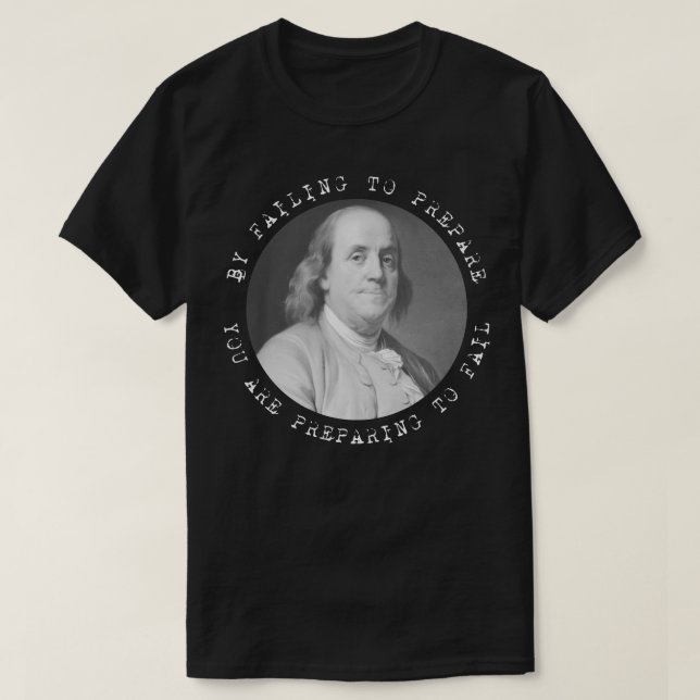 Ben Franklin Benjamin Franklin Quote T-Shirt (Design vorne)